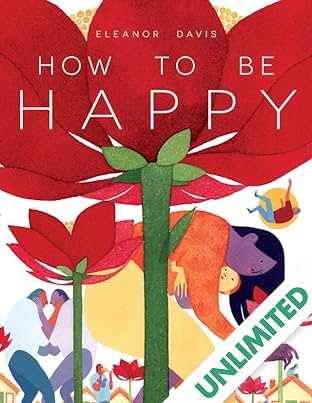 How To Be Happy